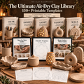 The Ultimate Air-Dry Clay Library™ 150+ Printable Templates